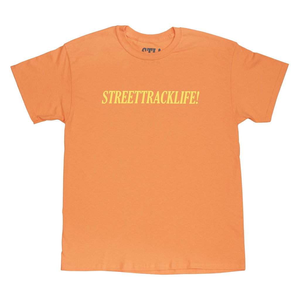 STREET TRACK LIFE! T-Shirt