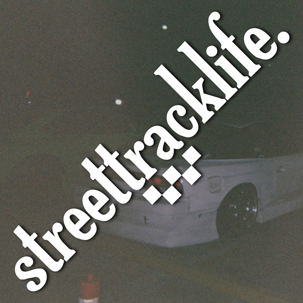 STREET TRACK LIFE Sticker